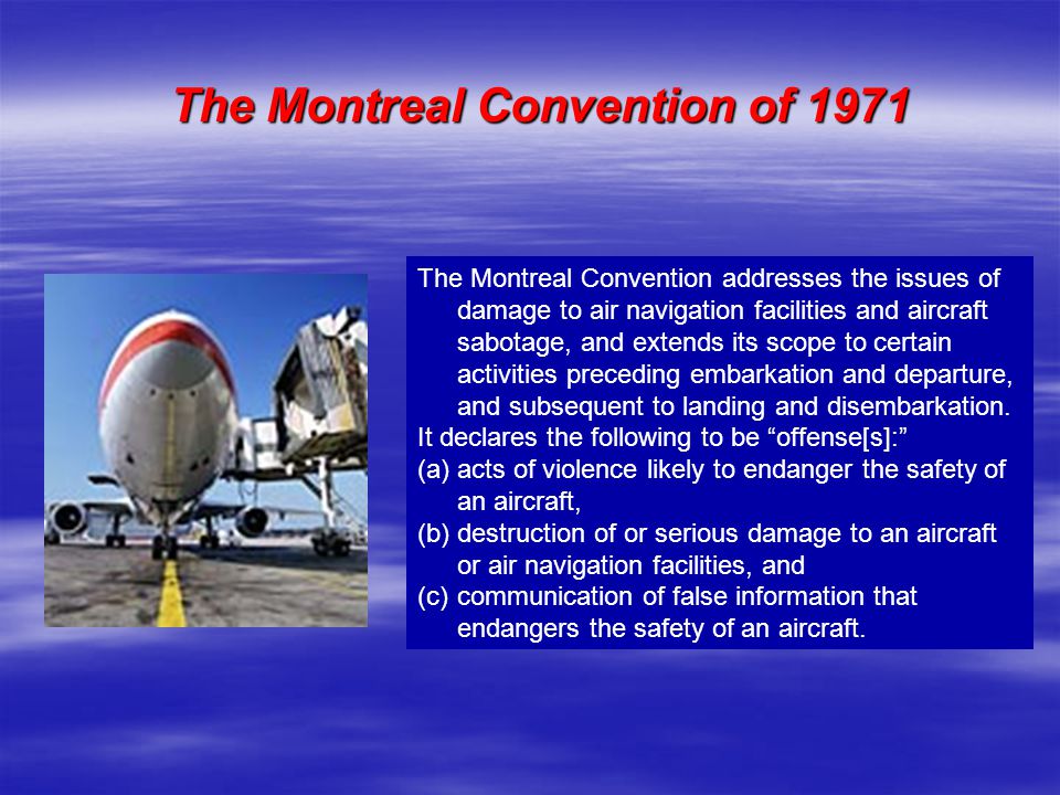 The Montreal Convention, 1971 - image 1